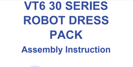 VT6 30 Series Robot Dress Pack Assembly Instruction